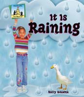 It Is Raining