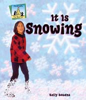 It Is Snowing