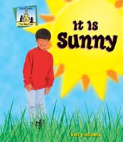 It Is Sunny