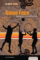 Game Face: Handling Sports On and Off the Field