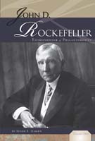 John D. Rockefeller: Entrepreneur & Philanthropist