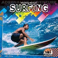 Shooting the Curl: Surfing