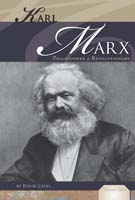 Karl Marx: Philosopher & Revolutionary