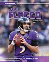 Joe Flacco: Super Bowl MVP