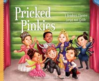 Pricked Pinkies: A Readers' Theater Script and Guide