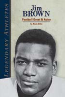 Jim Brown: Football Great & Actor