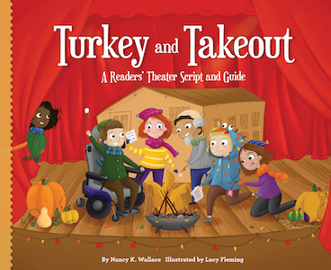 Turkey and Takeout: A Readers' Theater Script and Guide