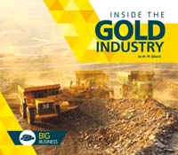 Inside the Gold Industry