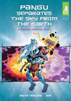 Pangu Separates the Sky from the Earth: A Chinese Creation Myth