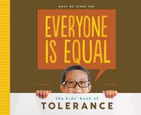 Everyone is Equal: The Kids' Book of Tolerance