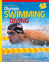 Great Moments in Olympic Swimming & Diving