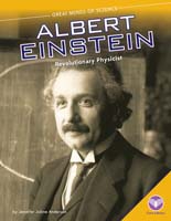 Albert Einstein: Revolutionary Physicist