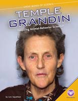 Temple Grandin: Inspiring Animal-Behavior Scientist