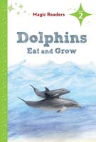 Dolphins Eat and Grow: Level 2