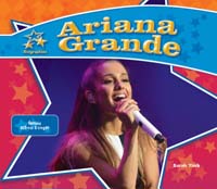 Ariana Grande: Famous Actress & Singer