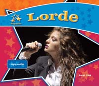 Lorde: Singing Sensation