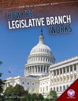 How the Legislative Branch Works