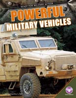 Powerful Military Vehicles