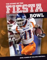 Story of the Fiesta Bowl