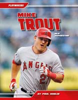 Mike Trout: MLB Superstar