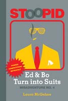 Ed & Bo Turn into Suits #4