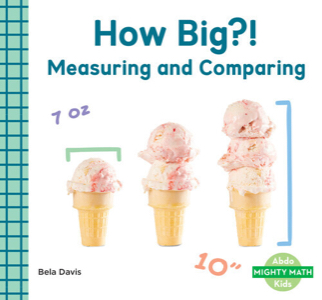 How big?!: measuring and comparing