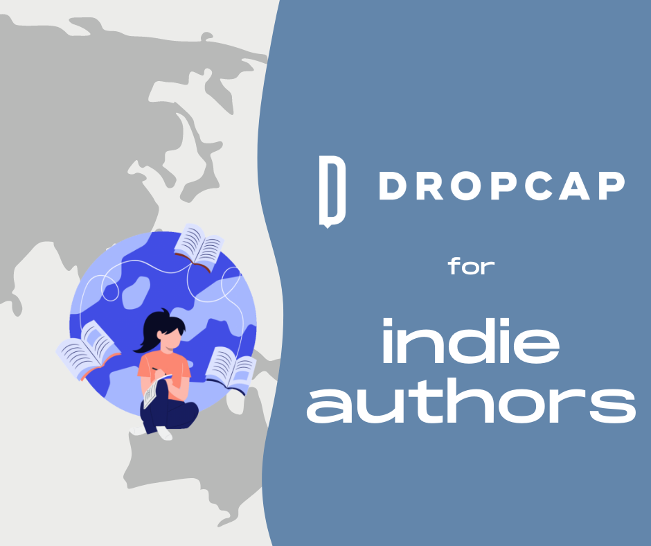 Indie Author Success Stories From DropCap Marketplace - DropCap Blog