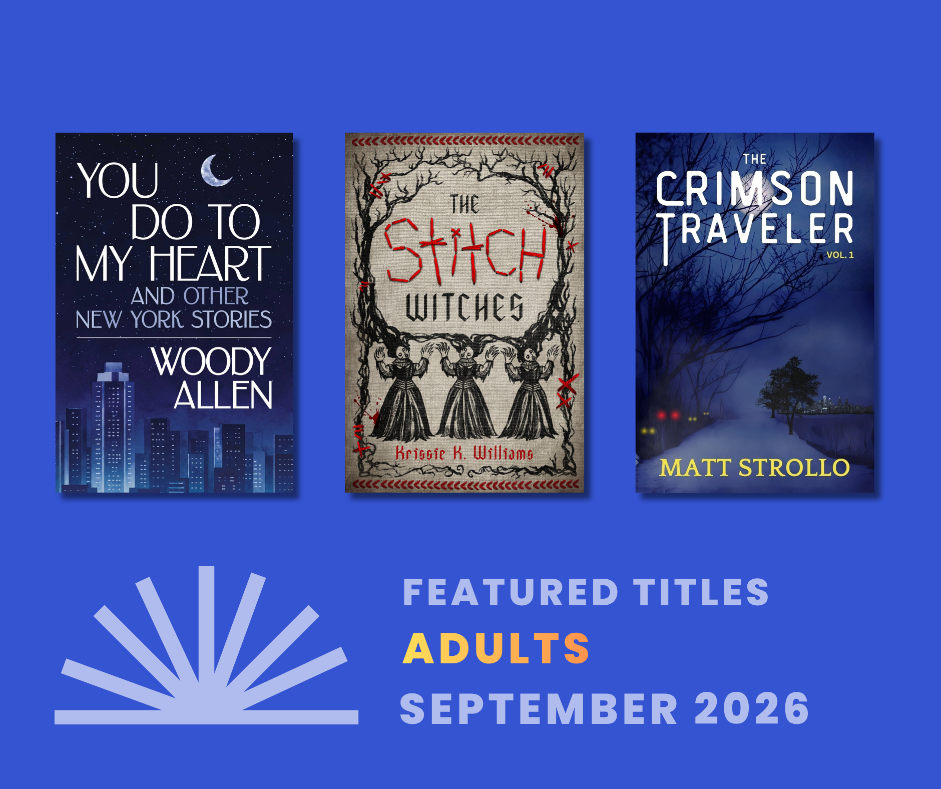 Woody Allen, Witches, and Wolf Kings: Our Latest Fall Fiction - DropCap Blog