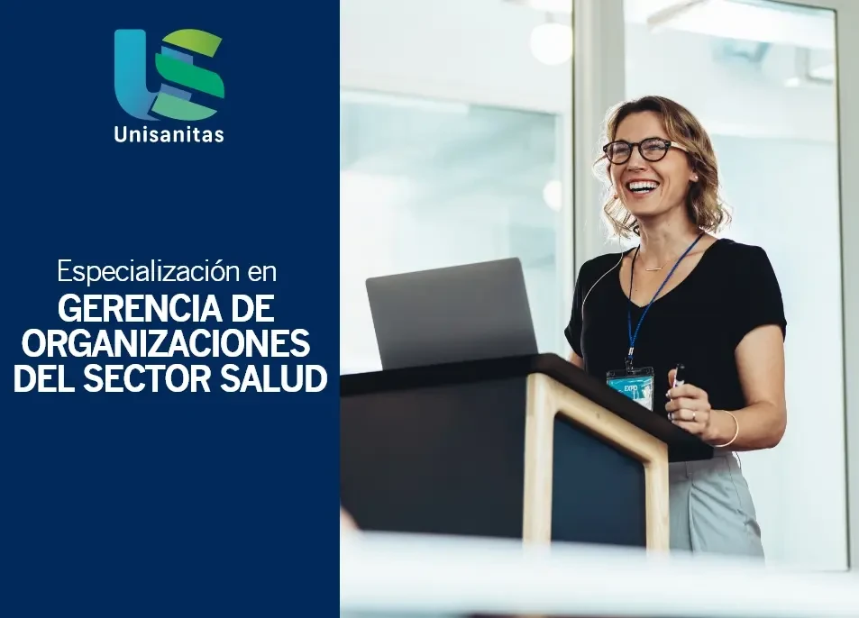 20% de descuento en toda la carrera de Especialización en Gerencia de Organizaciones del Sector Salud