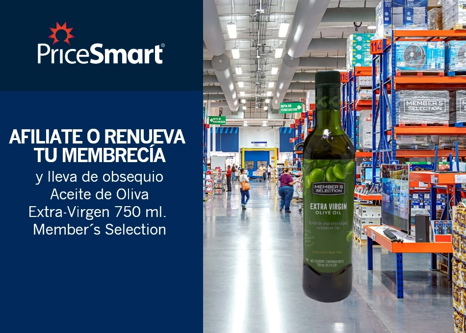 Moda y Hogar - Afiliate o renueva tu membrecía y recibe obsequio: Aceite de Oliva Extra-Virgen 750 ml. Member´s Selection