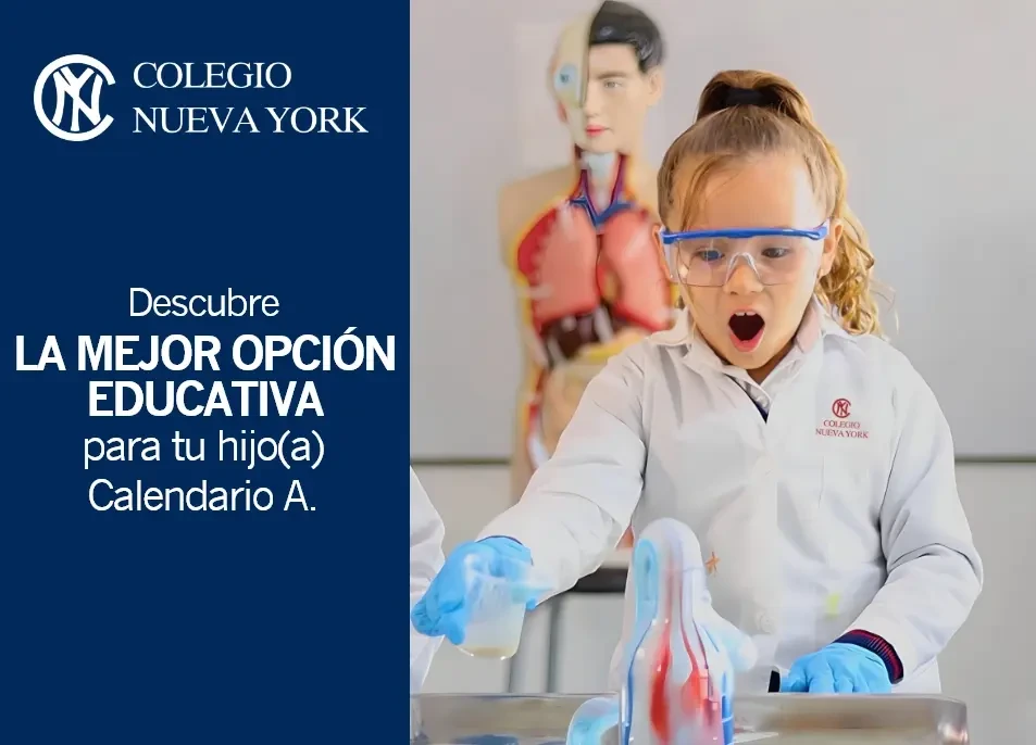 Descubre la mejor opción educativa para tu hijo (a)Calendario A.