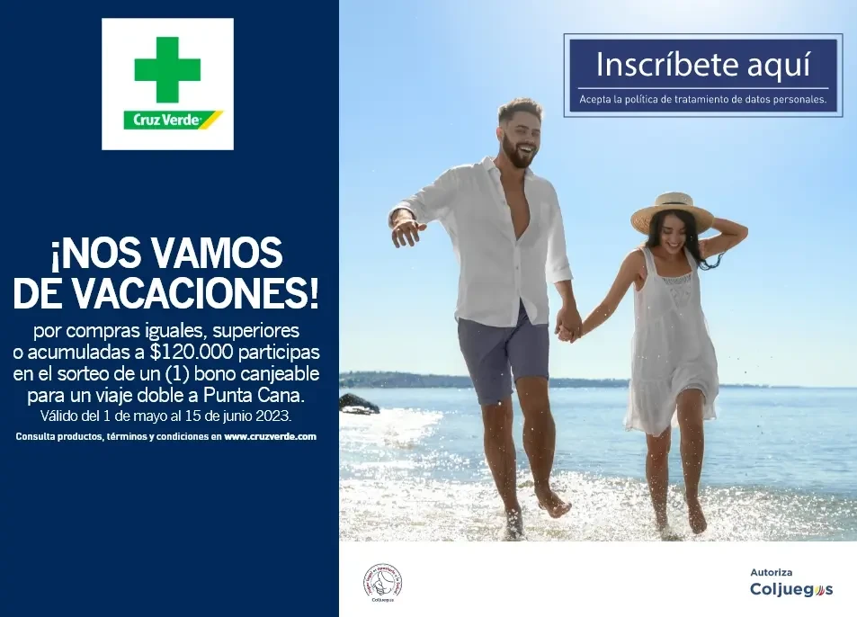 ¡Nos vamos de vacaciones con Cruz Verde,Medicina Prepagada de Colsanitas y Medisanitas!Válido del 1 de mayo al 15 de junio de 2023.