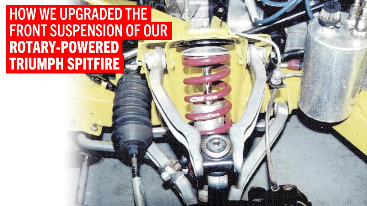 How we fit coil-overs to our rotary-powered Triumph Spitfire