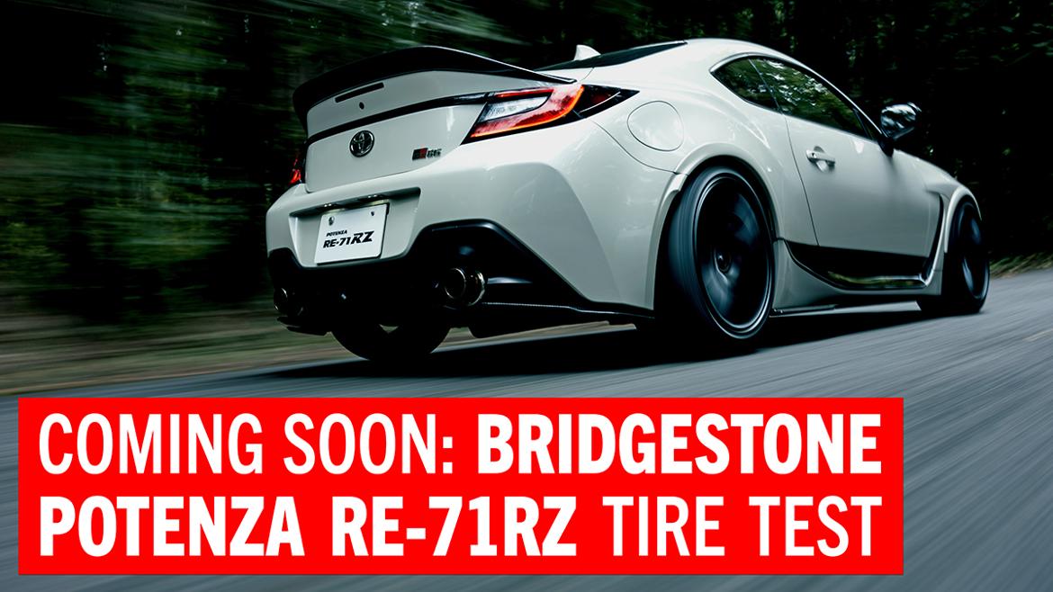 Tire Test Editor Andy Hollis on the new Bridgestone Potenza RE