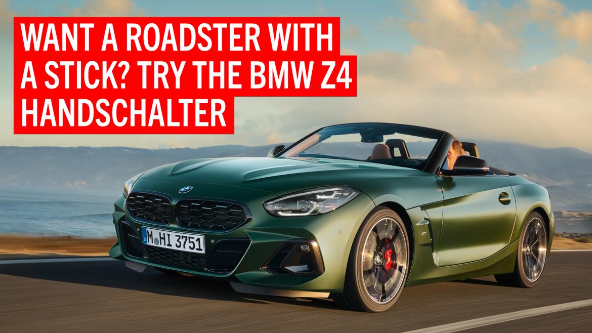 BMW is keeping the manual alive with the 2025 Z4 
