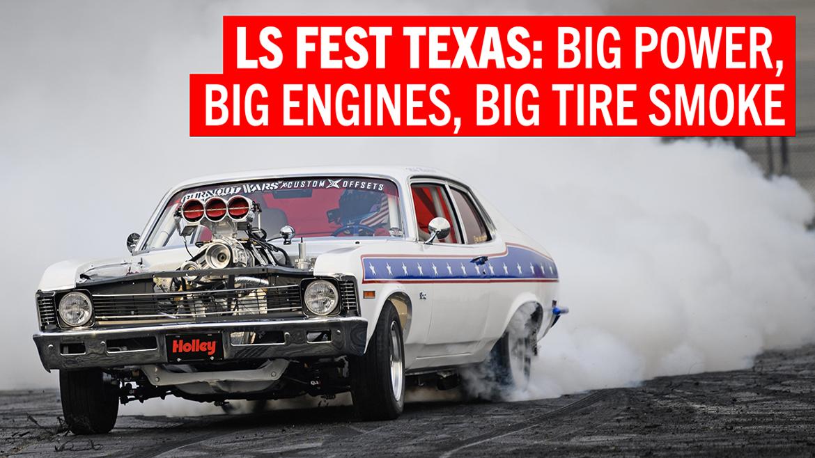 This weekend: Holley LS Fest Texas at Texas Motor Speedway