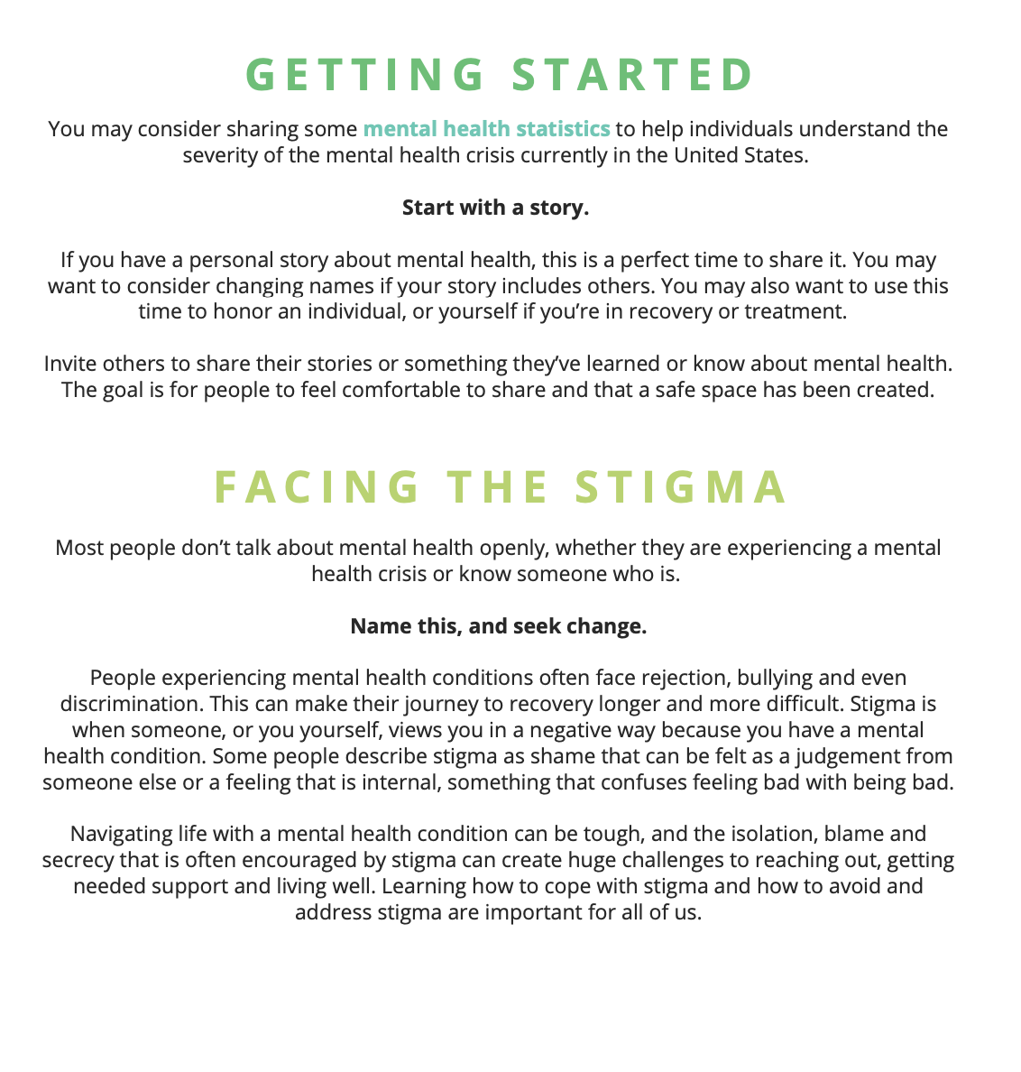 Getting Started + Facing the Stigma  
