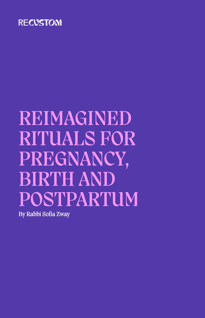 Cover image for Reimagined Rituals for Pregnancy, Birth and Postpartum