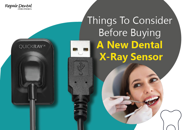 Things_To_Consider_Before_Buying_A_New_Dental_X-Ray_Sensor.jpg