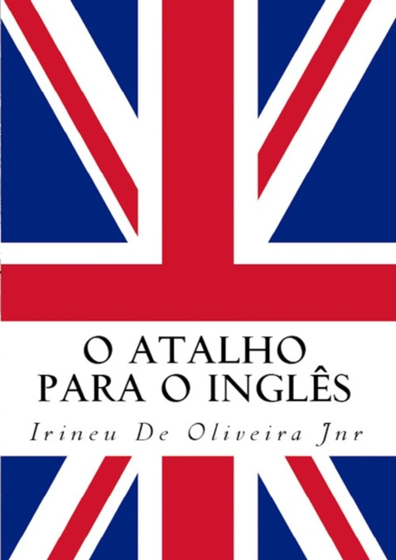 Portada: O Atalho Para O Inglês