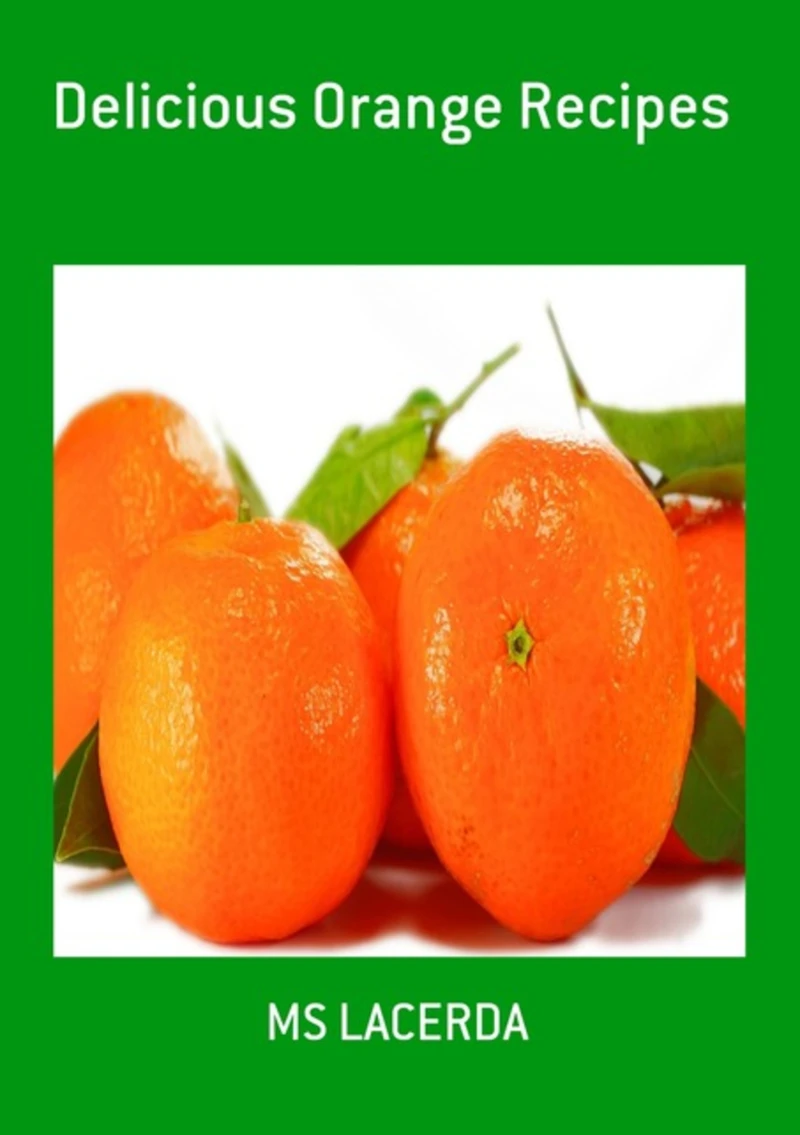 Portada: Delicious Orange Recipes