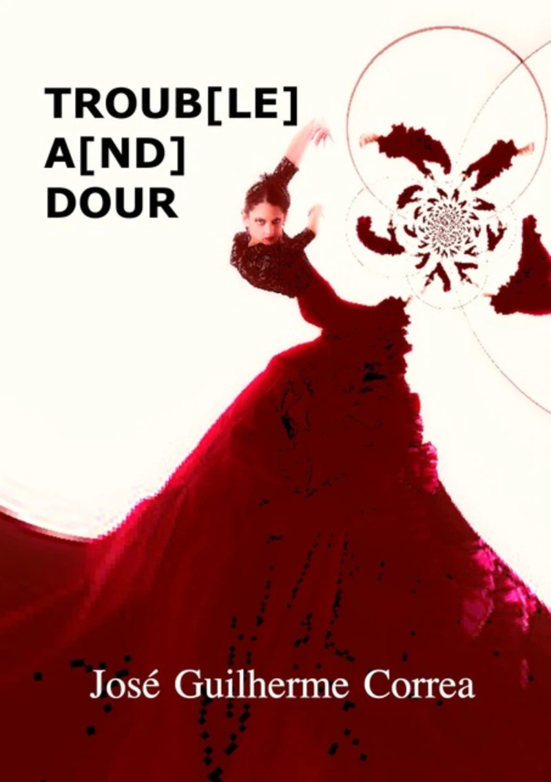 Portada: Troub[le] A[nd] Dour