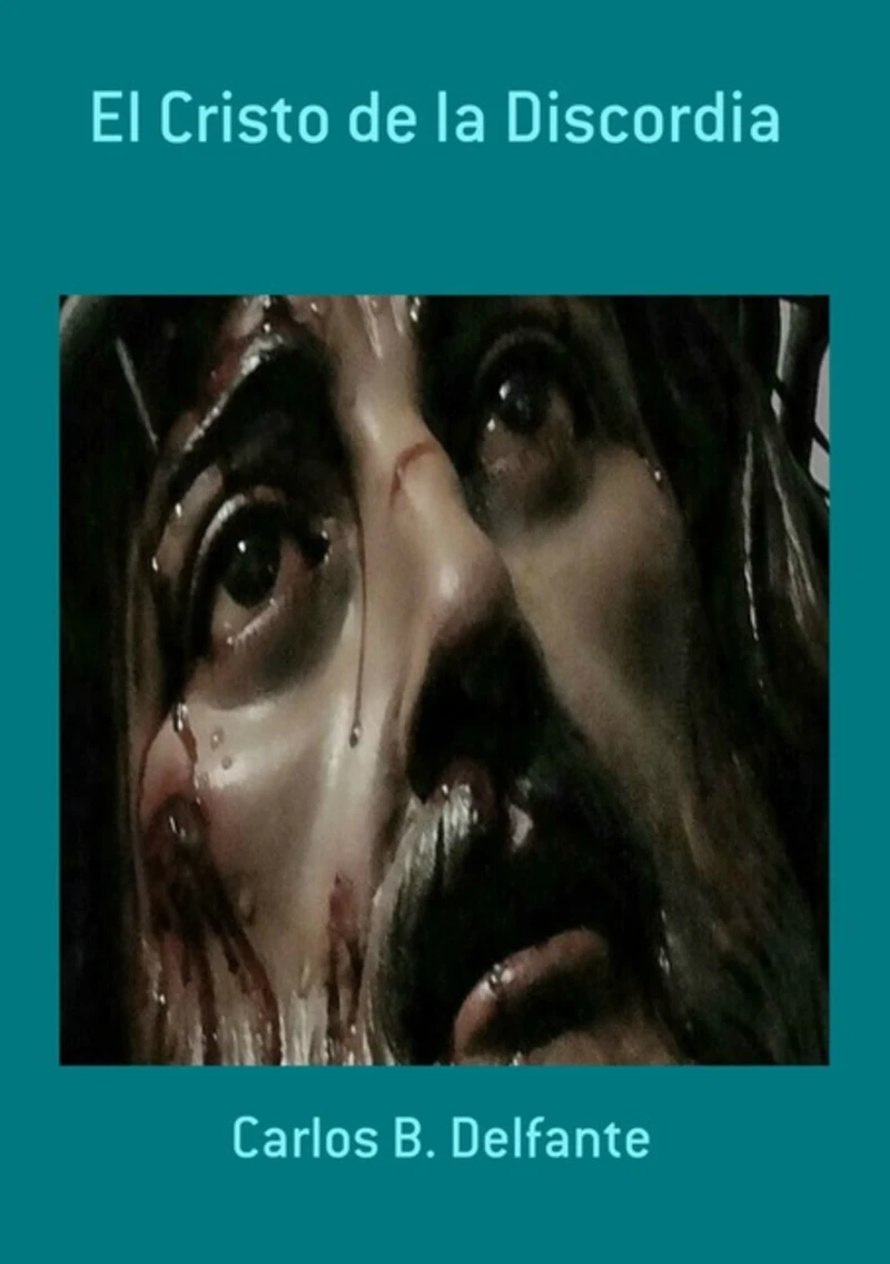Portada: El Cristo De La Discordia