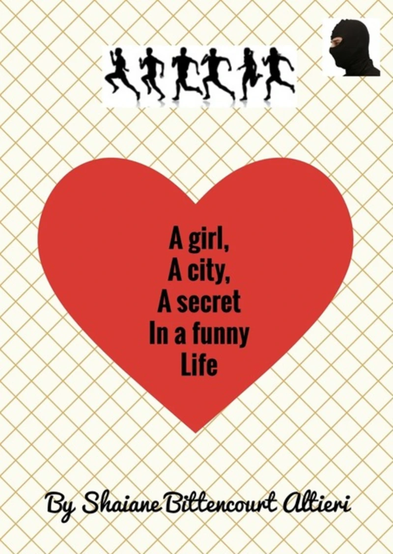 Portada: A Girl, A City, A Secret In A Funny Life