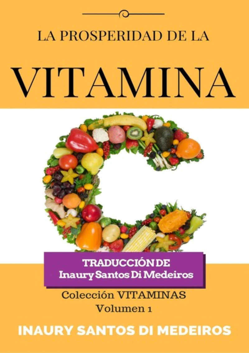 Portada: La Prosperidad De La Vitamina C