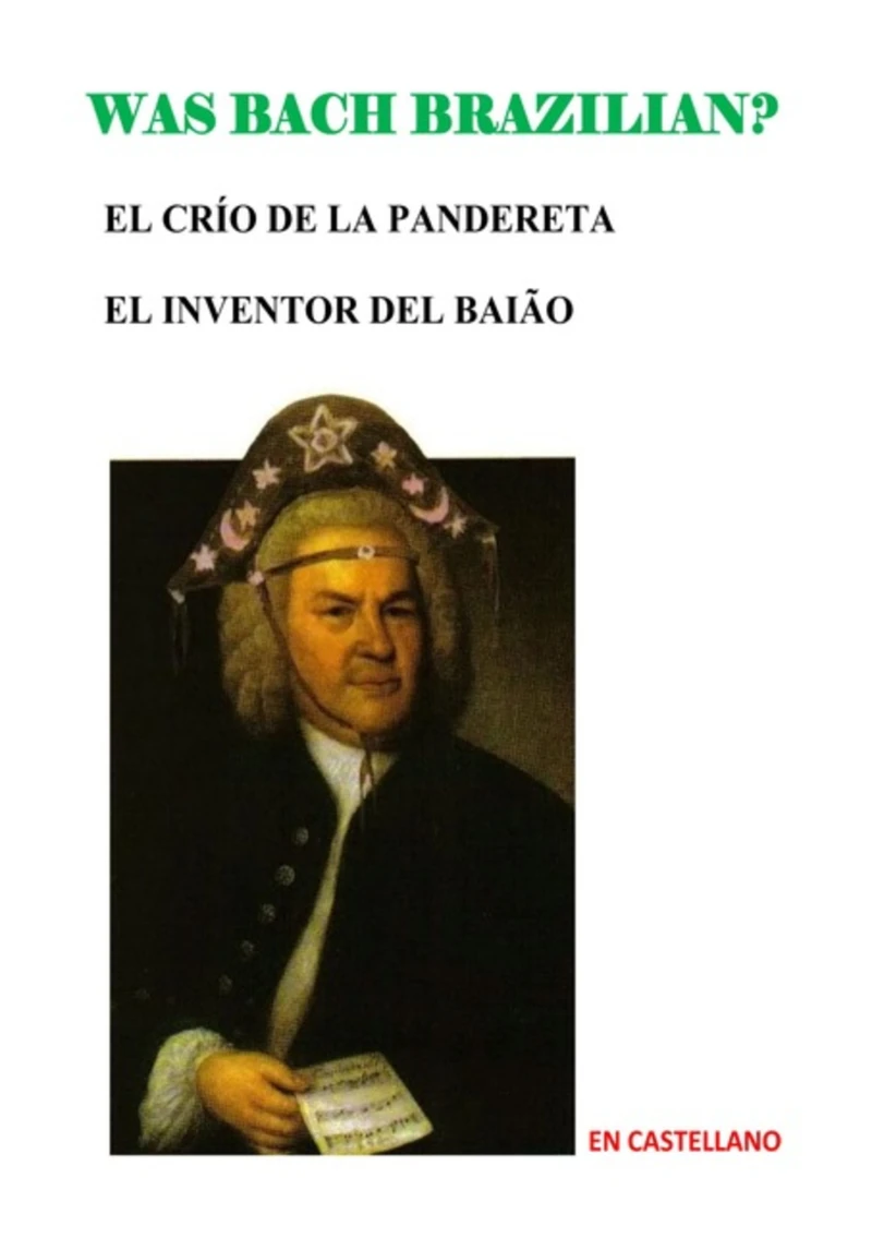 Portada: Was Bach Brazilian?
