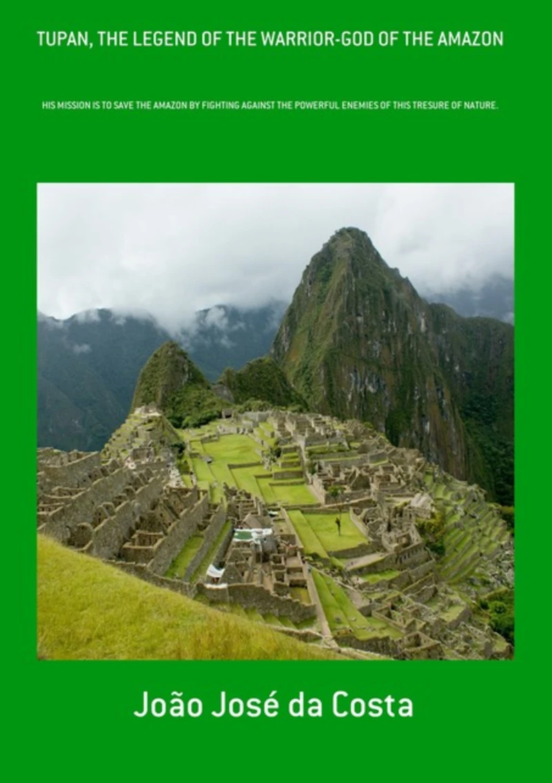 Portada: Tupan, The Legend Of The Warrior-god Of The Amazon