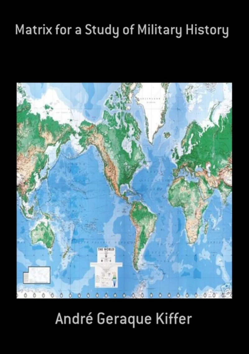Portada: Matrix For A Study Of Military History
