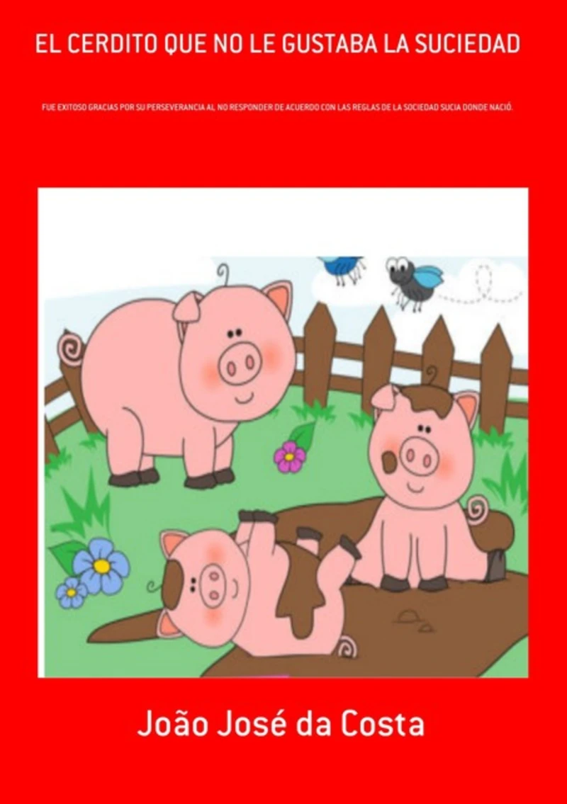 Portada: El Cerdito Que No Le Gustaba La Suciedad