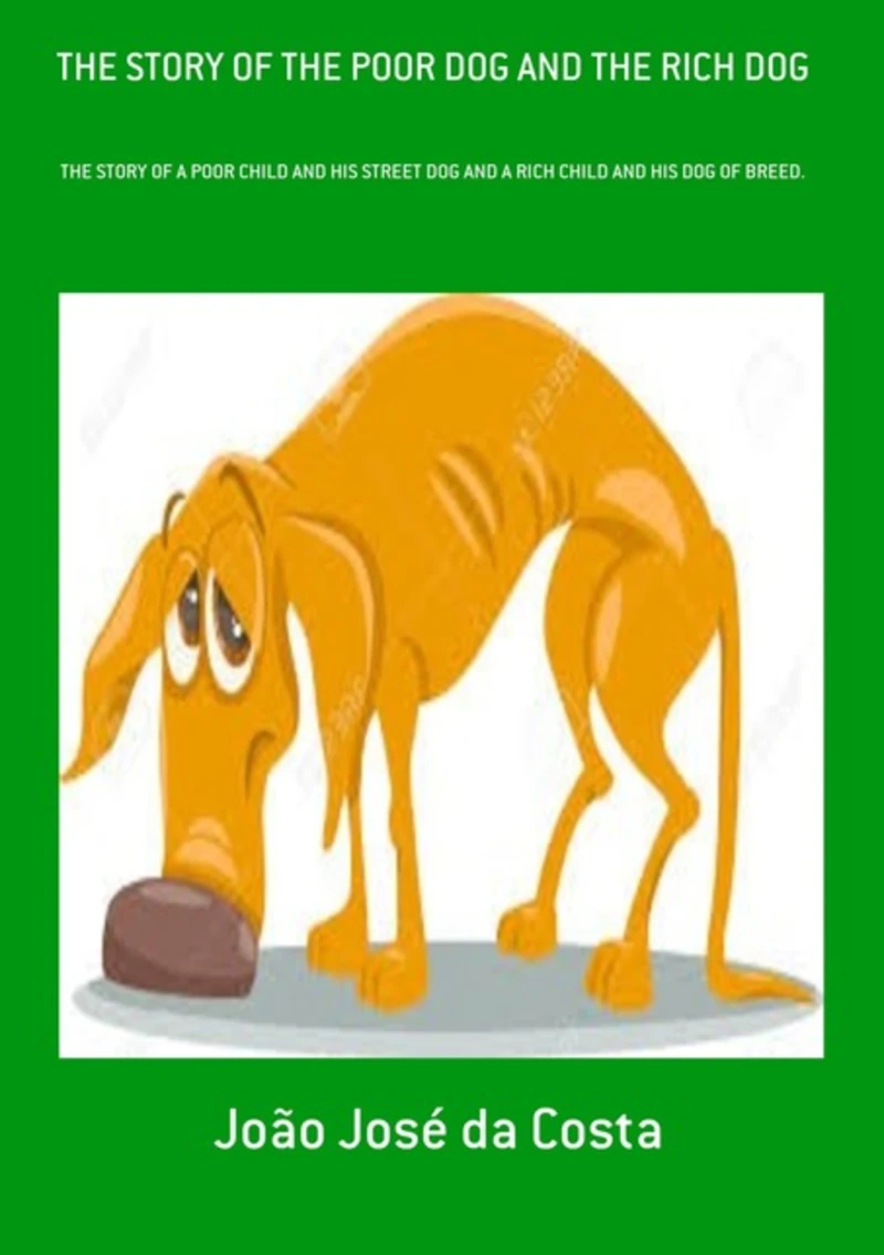 Portada: The Story Of The Poor Dog And The Rich Dog